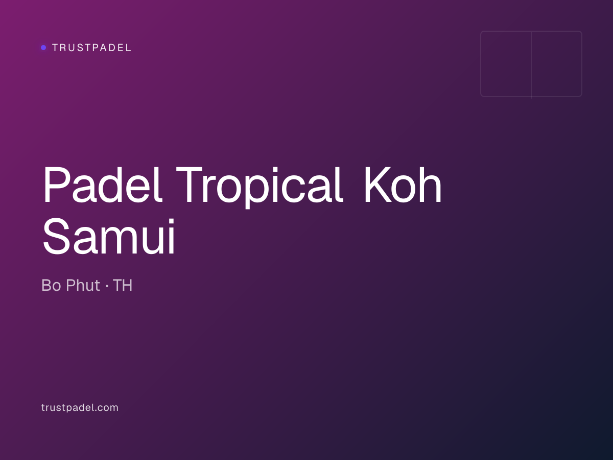 Padel Tropical Koh Samui padel club