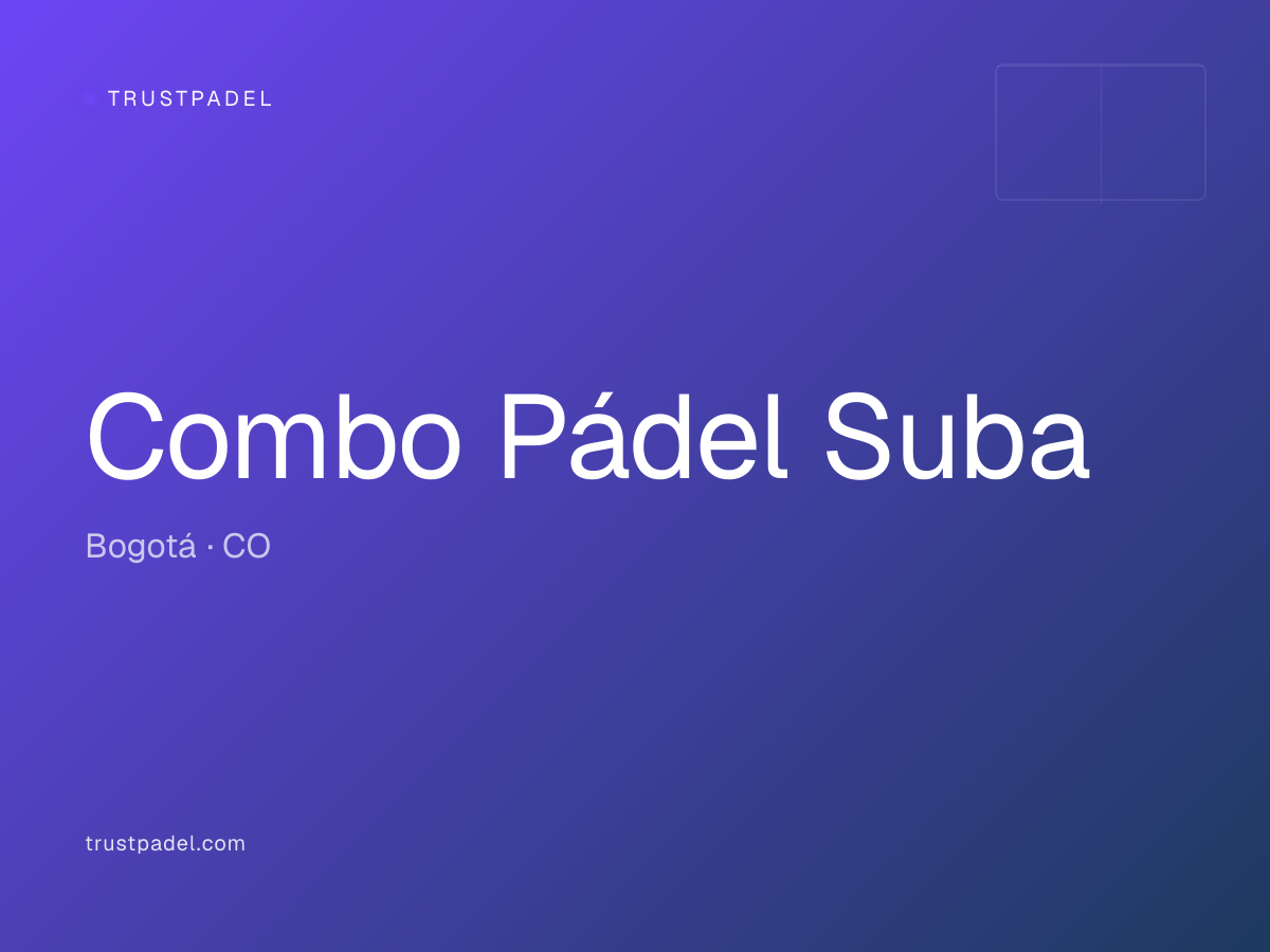 Combo Pádel Suba padel club