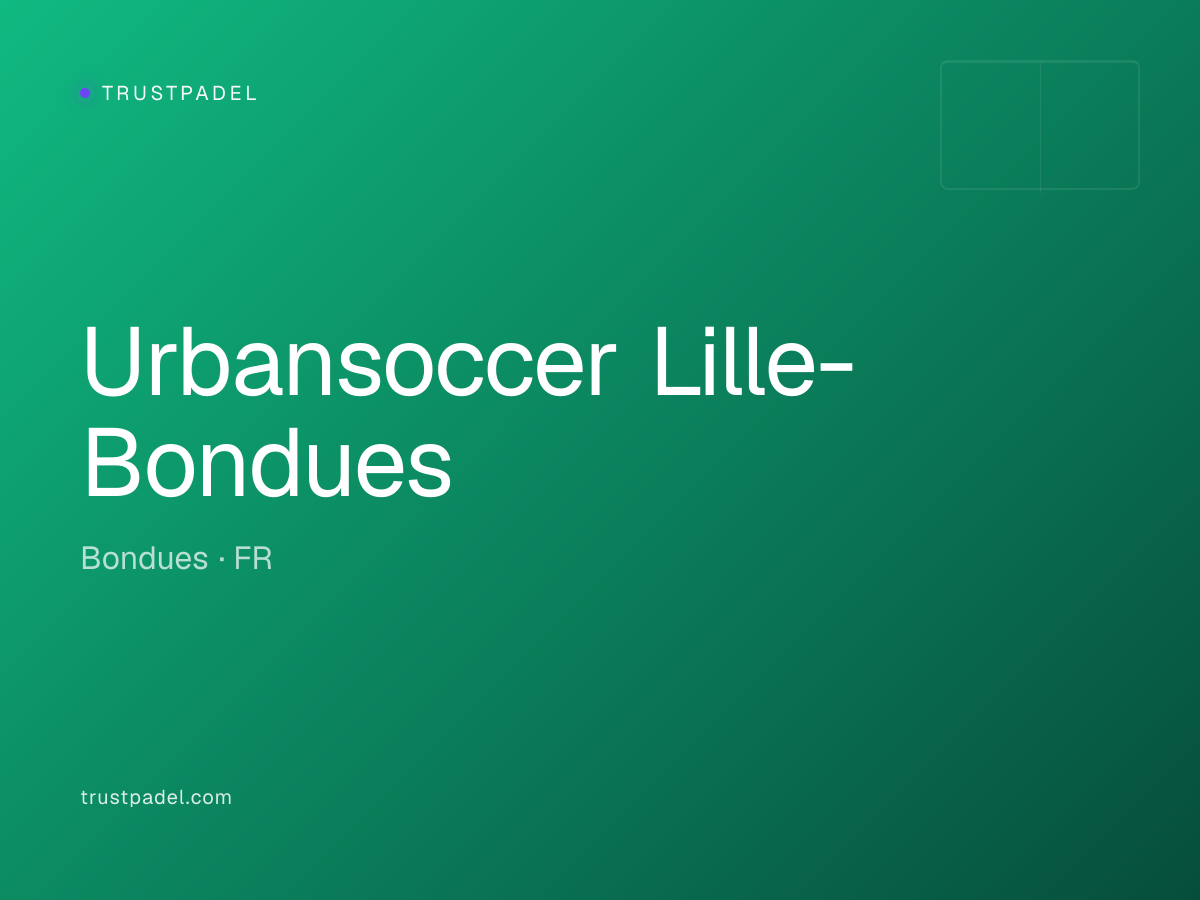 Urbansoccer Lille-Bondues padel club
