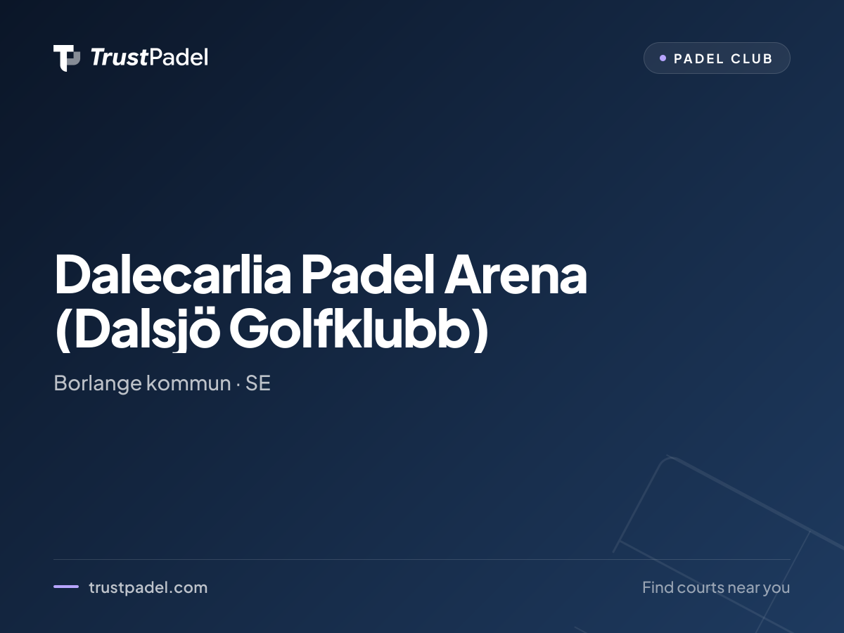 Dalecarlia Padel Arena (Dalsjö Golfklubb) padel club