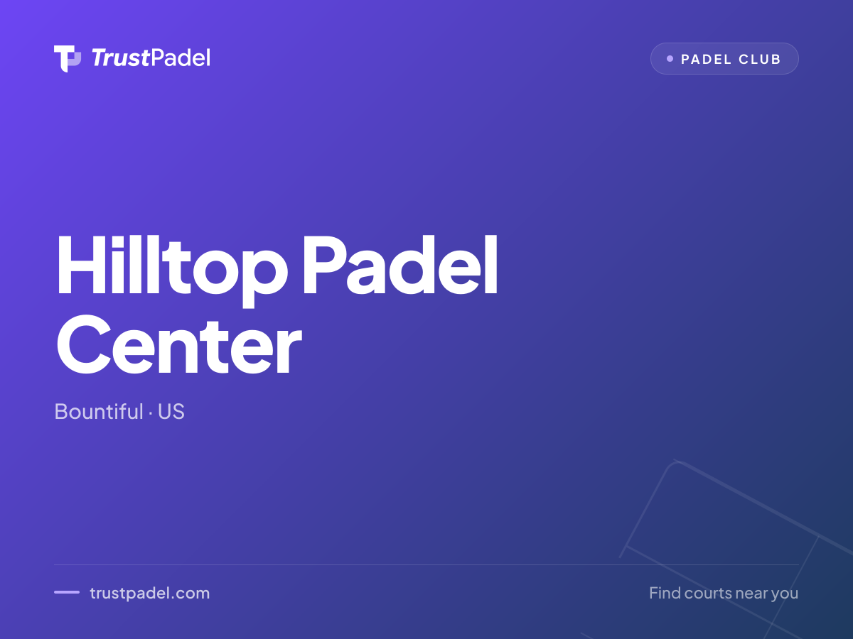 Hilltop Padel Center padel club