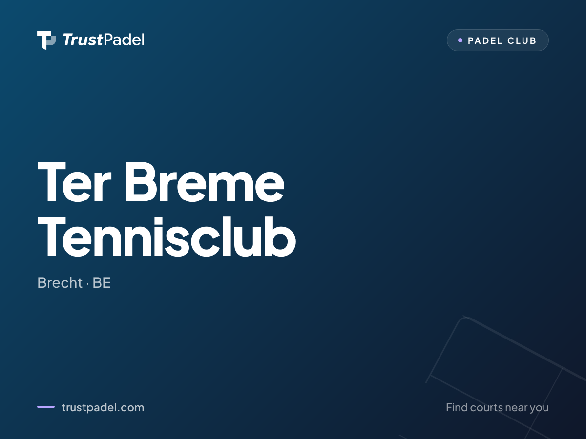 Ter Breme Tennisclub padel club