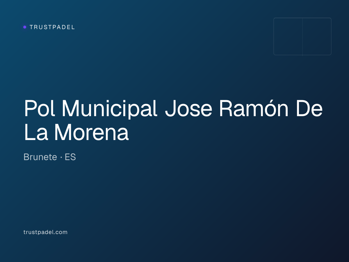 Pol Municipal Jose Ramón De La Morena padel club