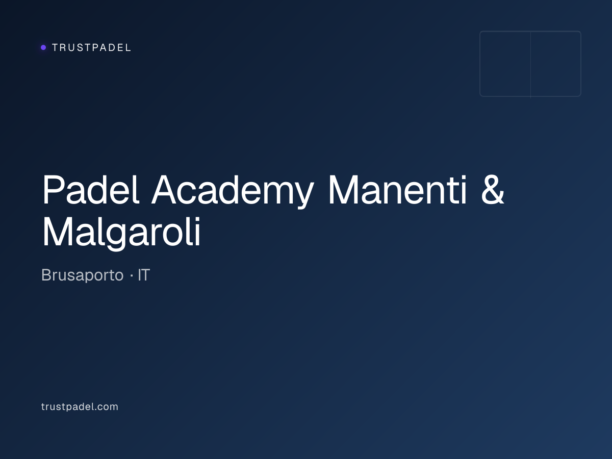 Padel Academy Manenti & Malgaroli padel club