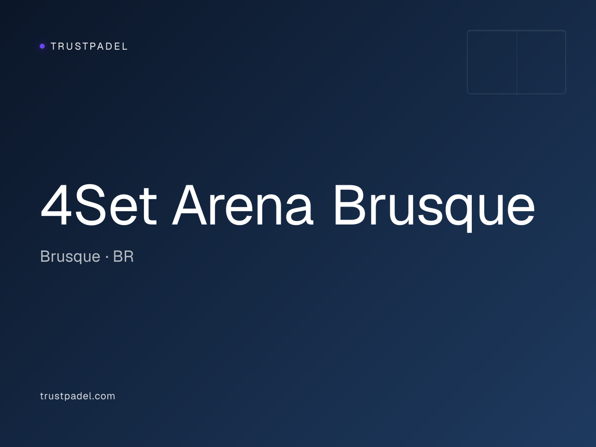 4Set Arena Brusque padel club