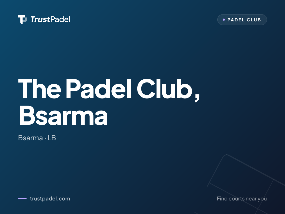 The Padel Club, Bsarma padel club