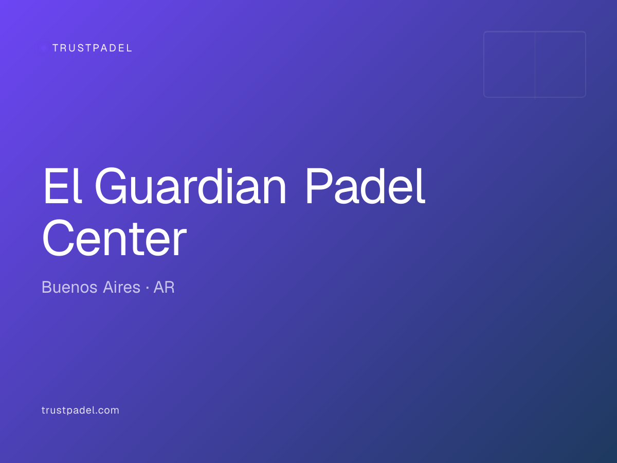 El Guardian Padel Center padel club