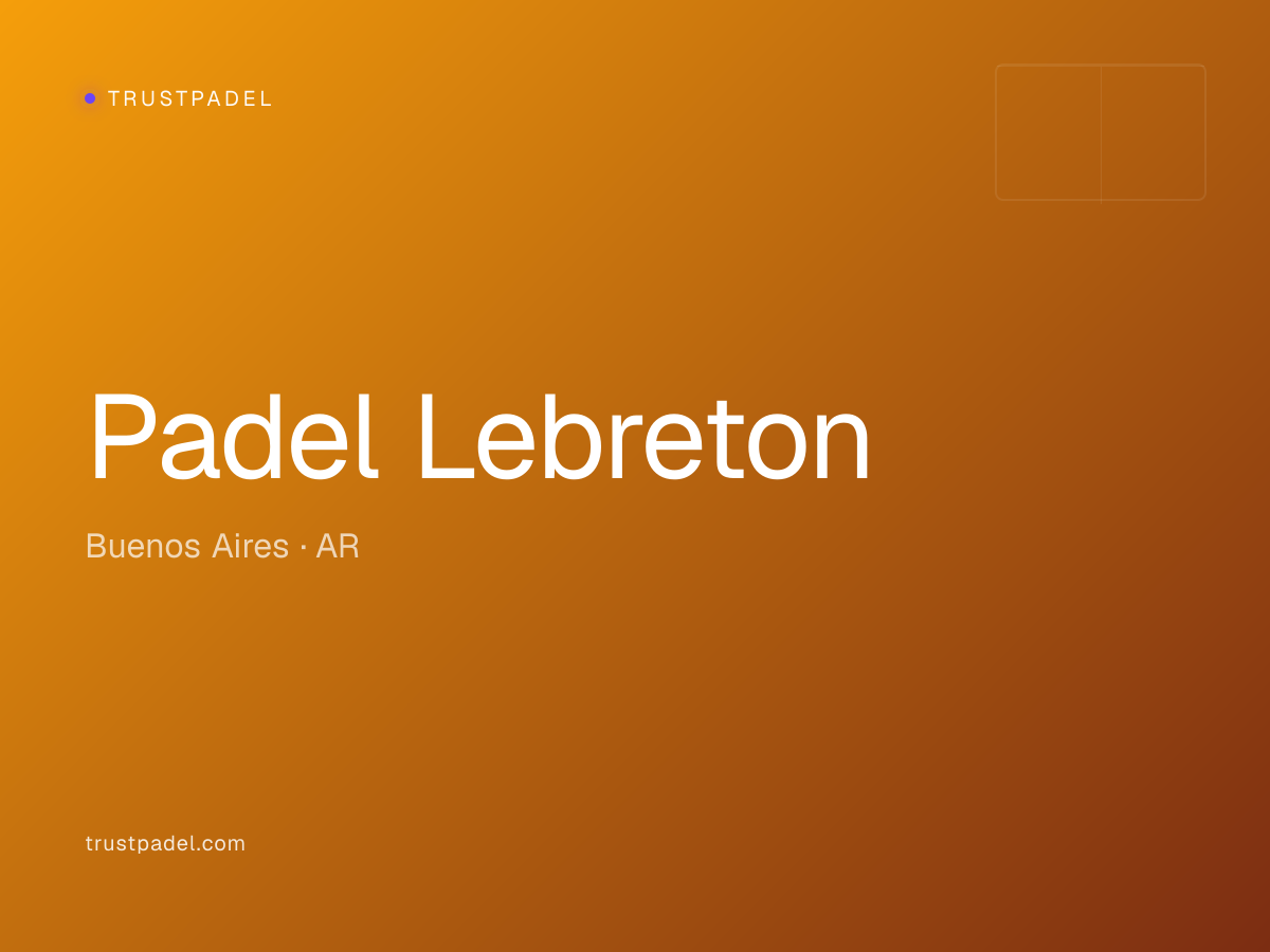 Padel Lebreton padel club