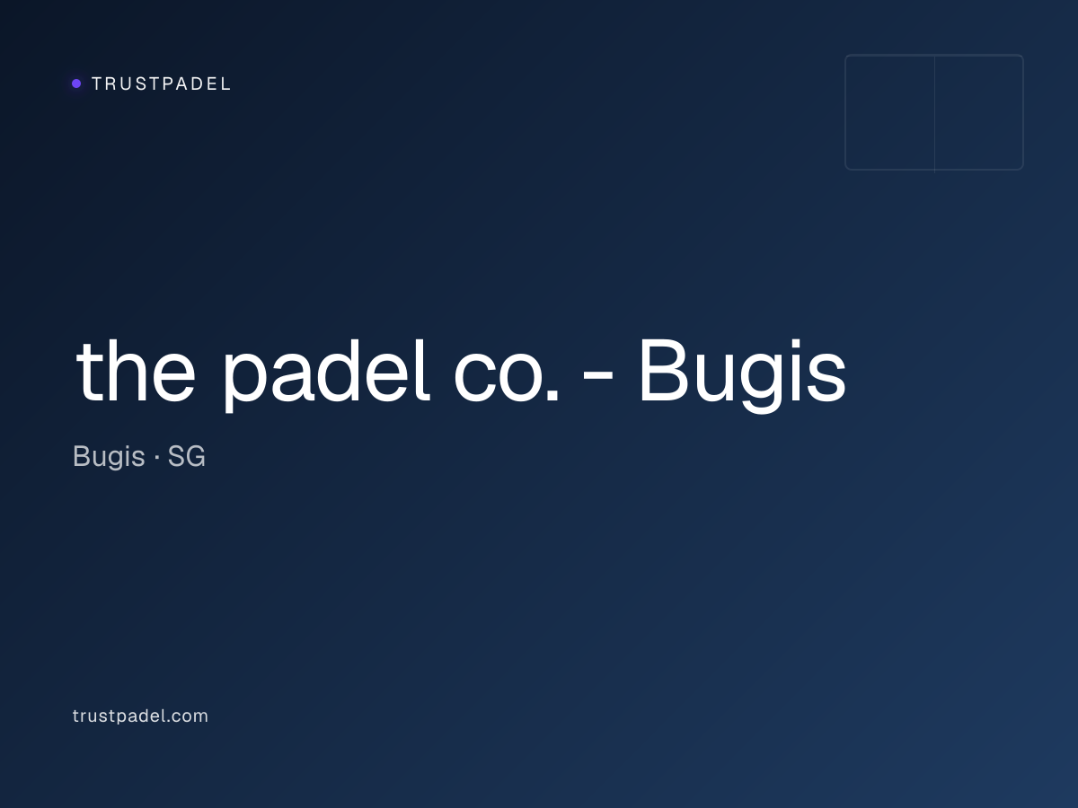 the padel co. - Bugis padel club