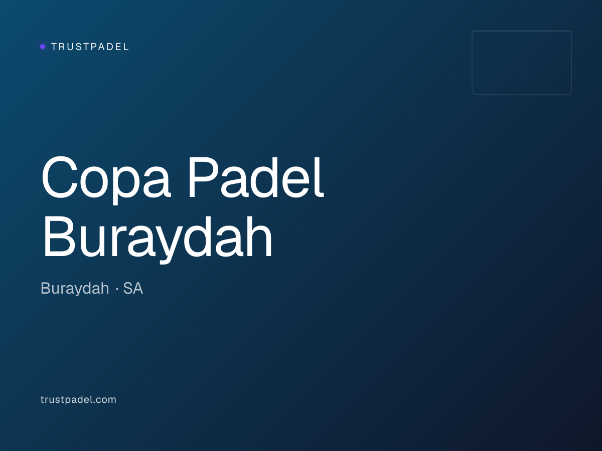 Copa Padel Buraydah padel club