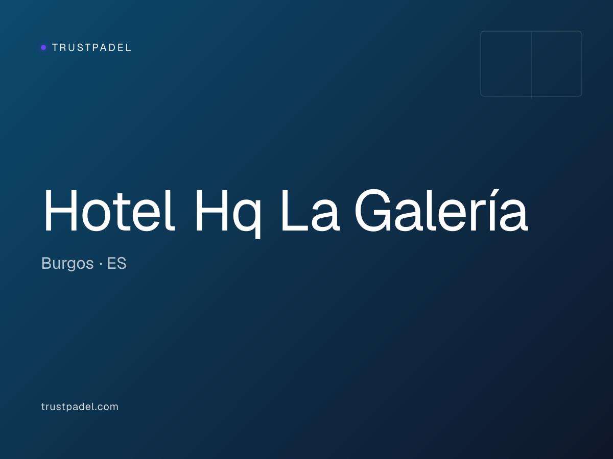 Hotel Hq La Galería padel club
