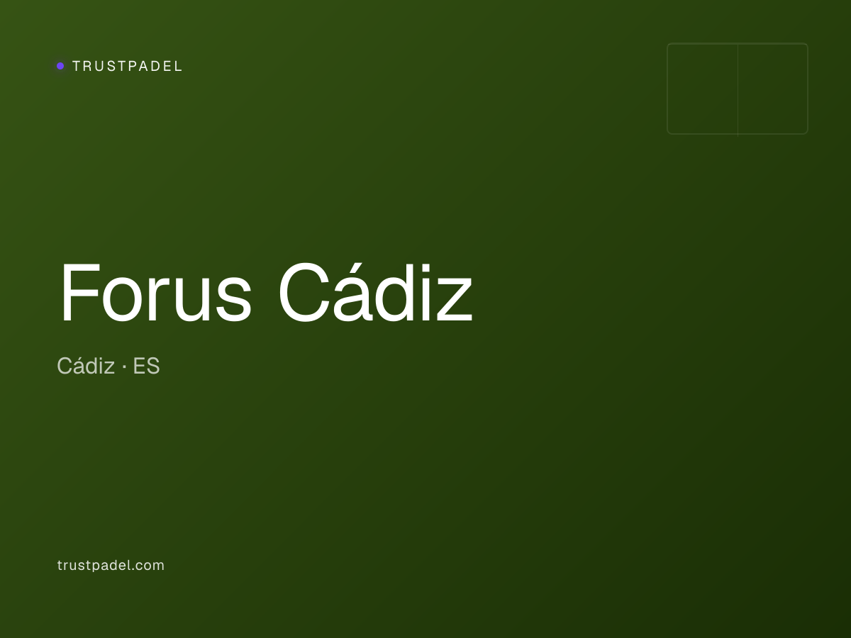 Forus Cádiz padel club