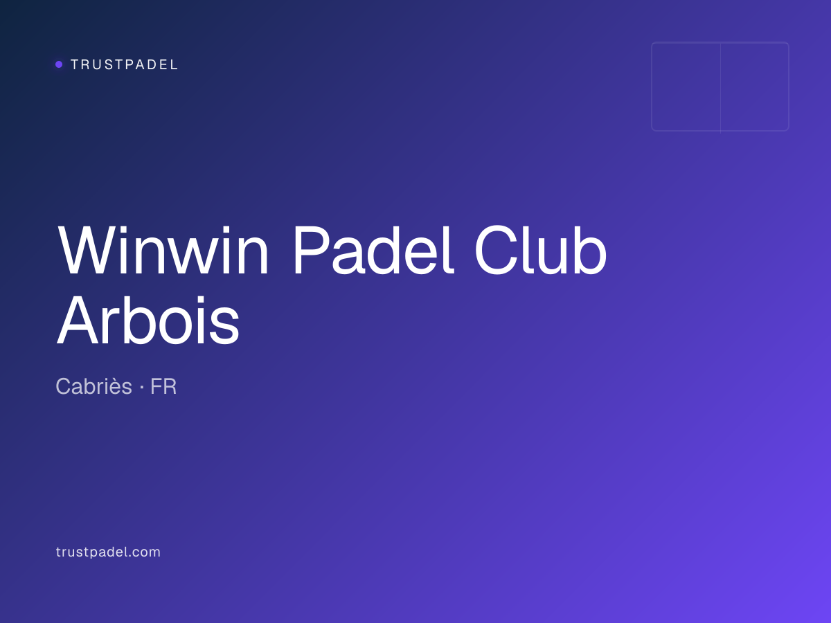 Winwin Padel Club Arbois padel club