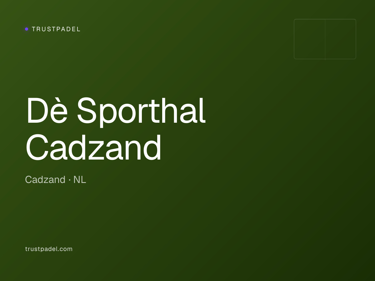 Dè Sporthal Cadzand padel club
