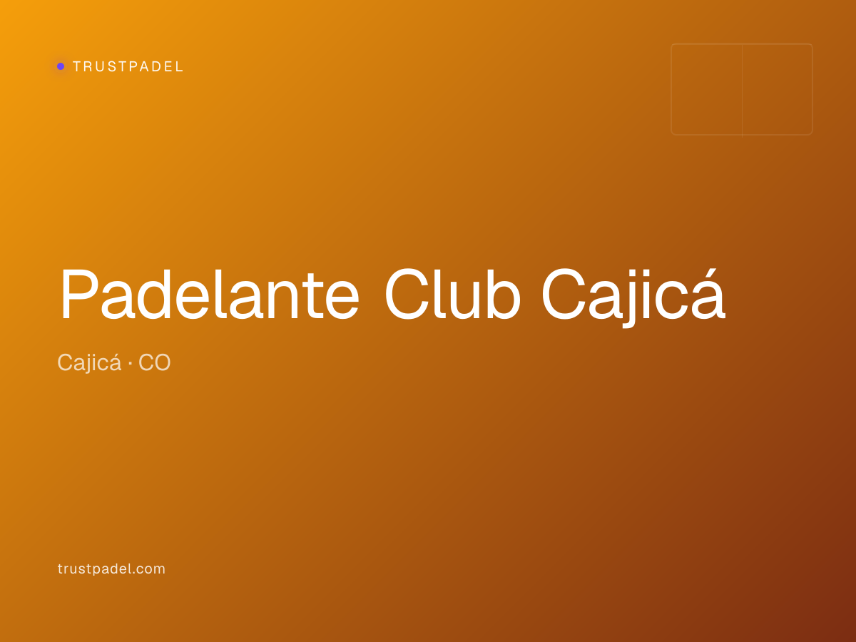 Padelante Club Cajicá padel club