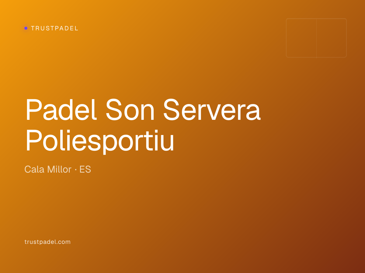Padel Son Servera Poliesportiu padel club