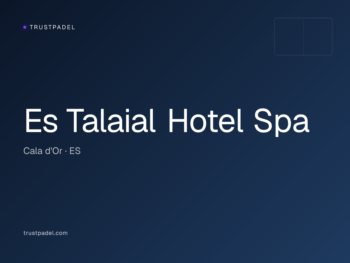 Es Talaial Hotel Spa padel club