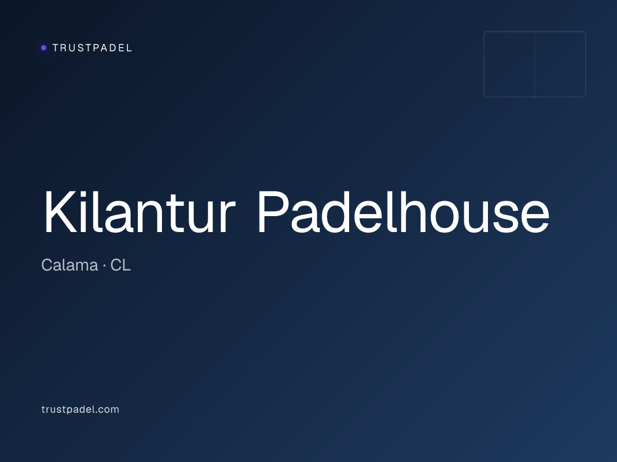 Kilantur Padelhouse padel club