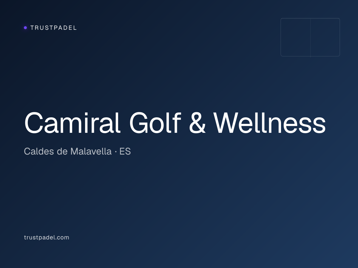 Camiral Golf & Wellness padel club