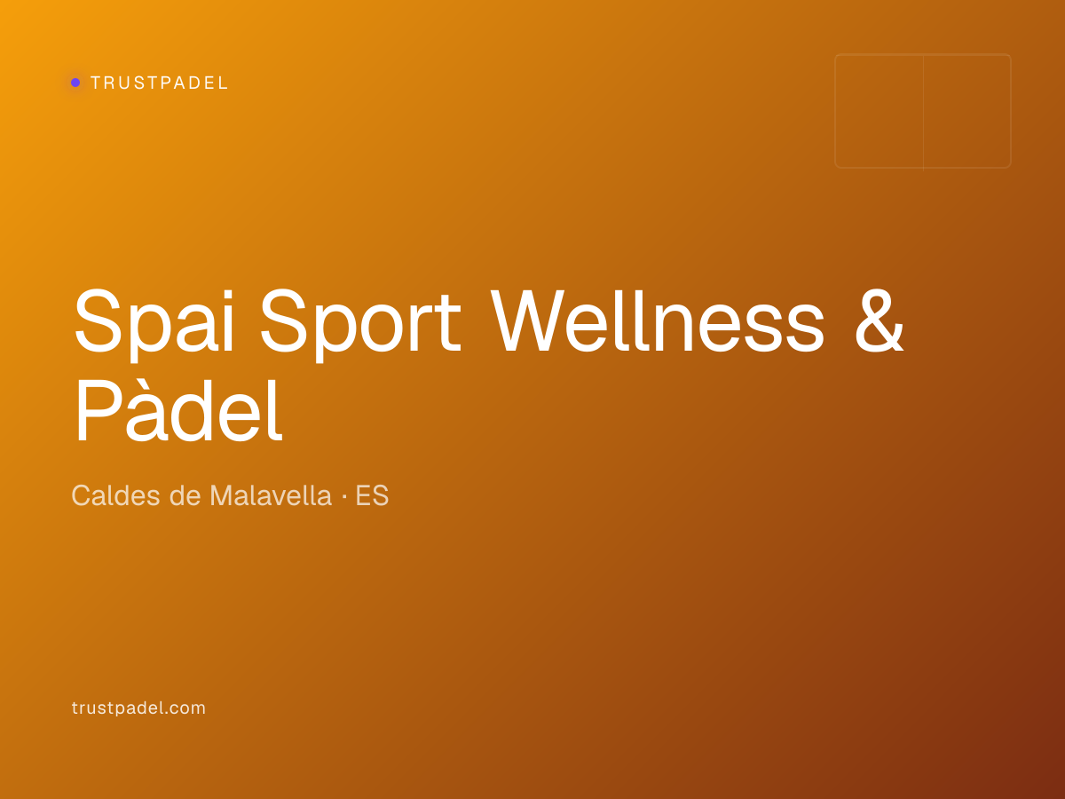Spai Sport Wellness & Pàdel padel club