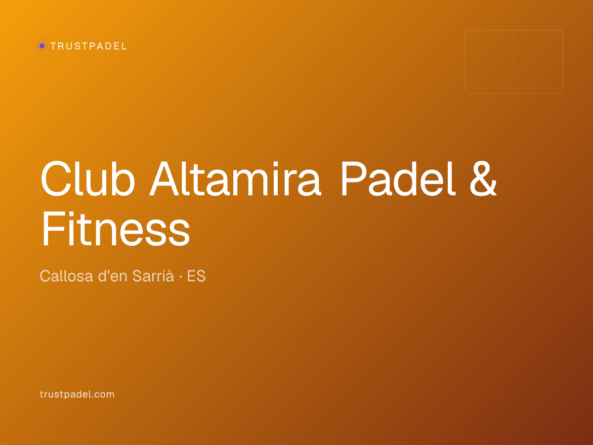 Club Altamira Padel & Fitness padel club