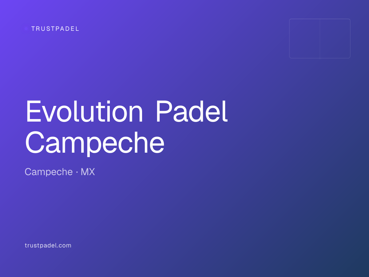 Evolution Padel Campeche padel club