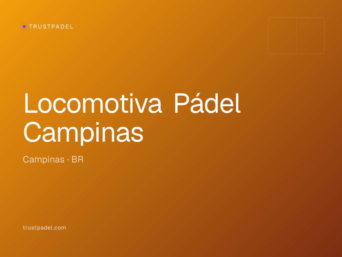 Locomotiva Pádel Campinas padel club