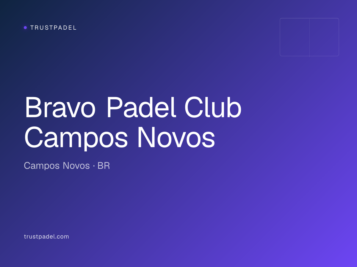 Bravo Padel Club Campos Novos padel club