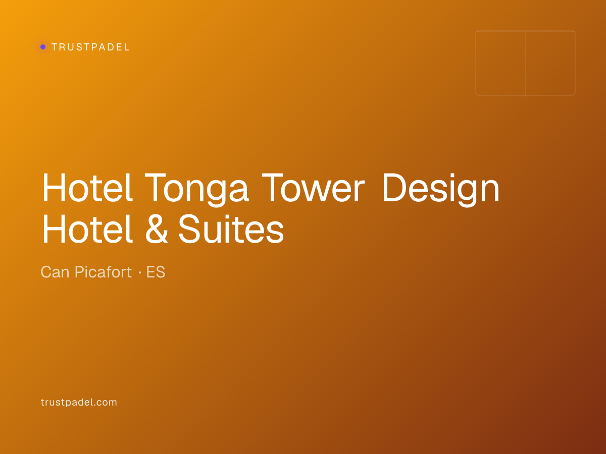 Hotel Tonga Tower Design Hotel & Suites padel club