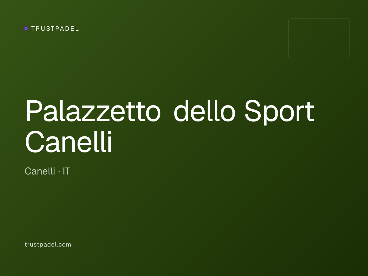 Palazzetto dello Sport Canelli padel club