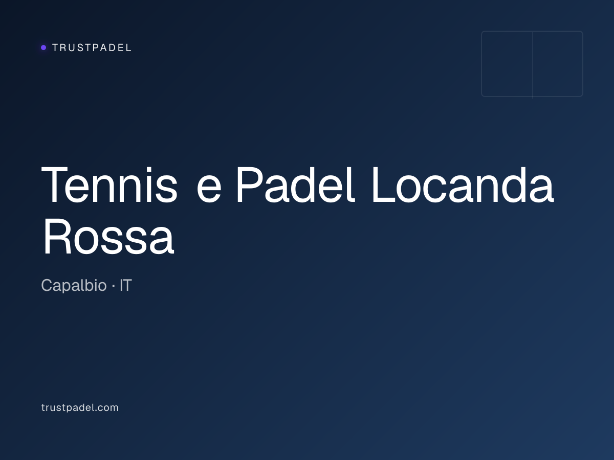 Tennis e Padel Locanda Rossa padel club
