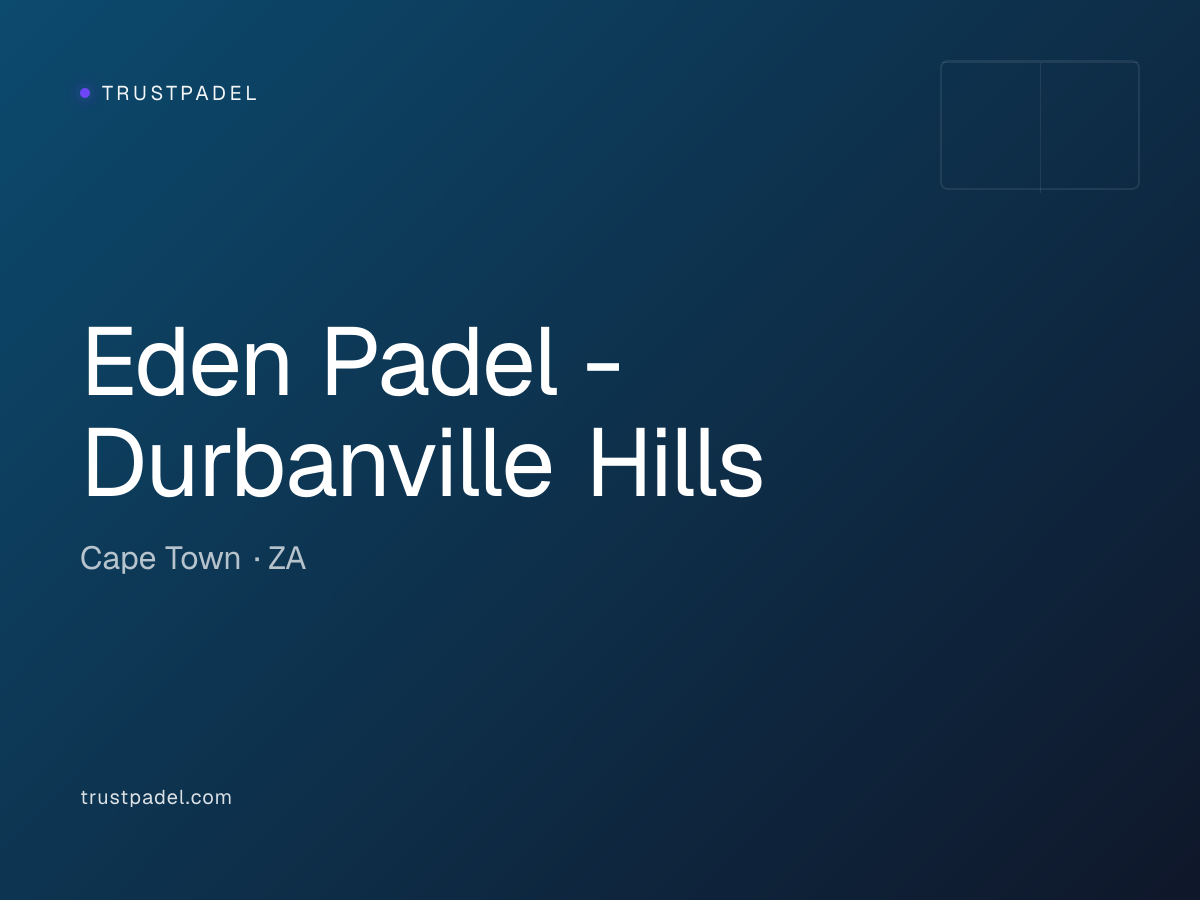 Eden Padel - Durbanville Hills padel club