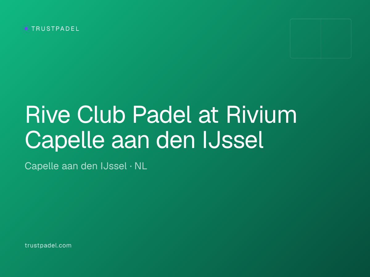 Rive Club Padel at Rivium Capelle aan den IJssel padel club