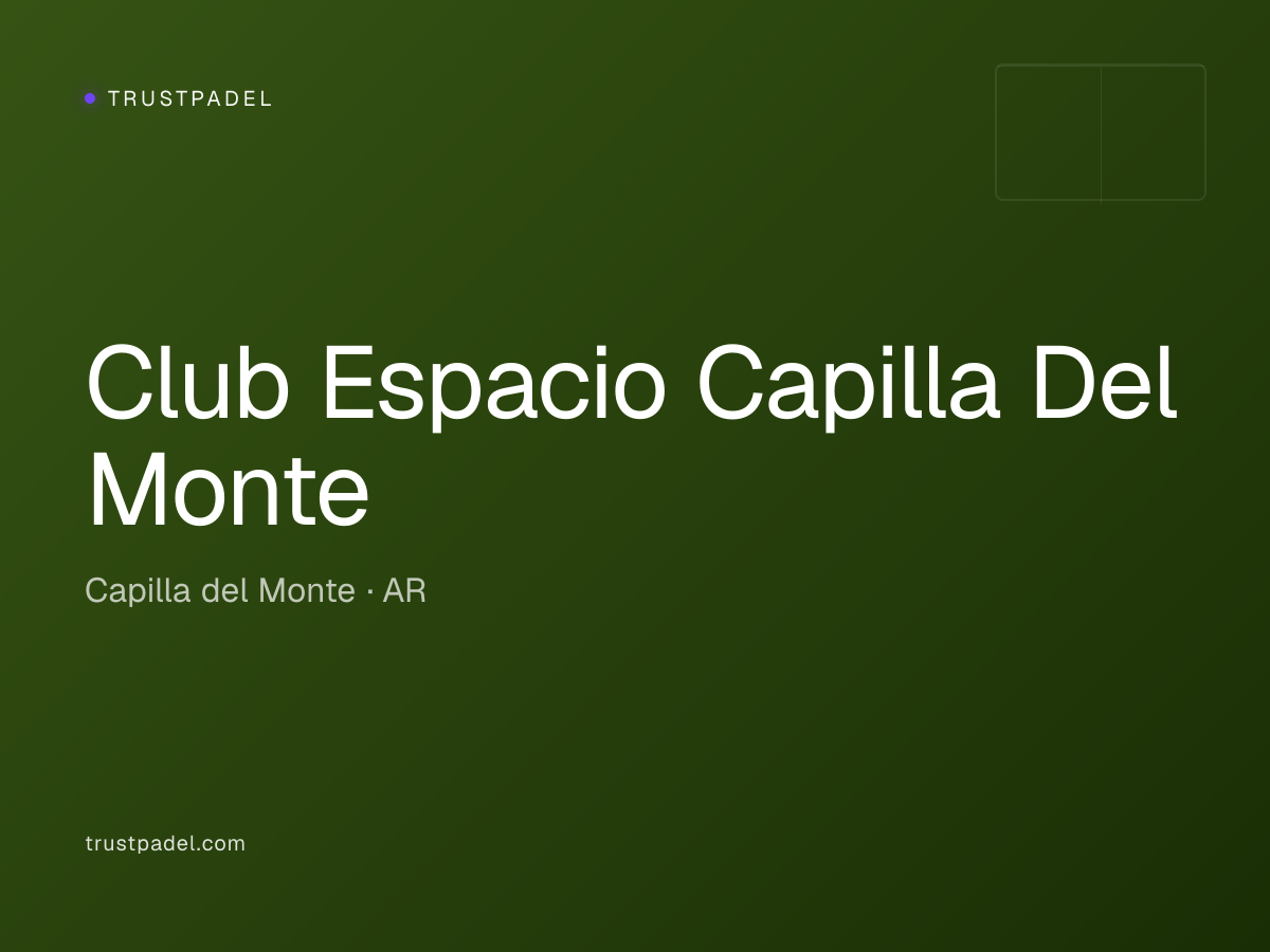 Club Espacio Capilla Del Monte padel club