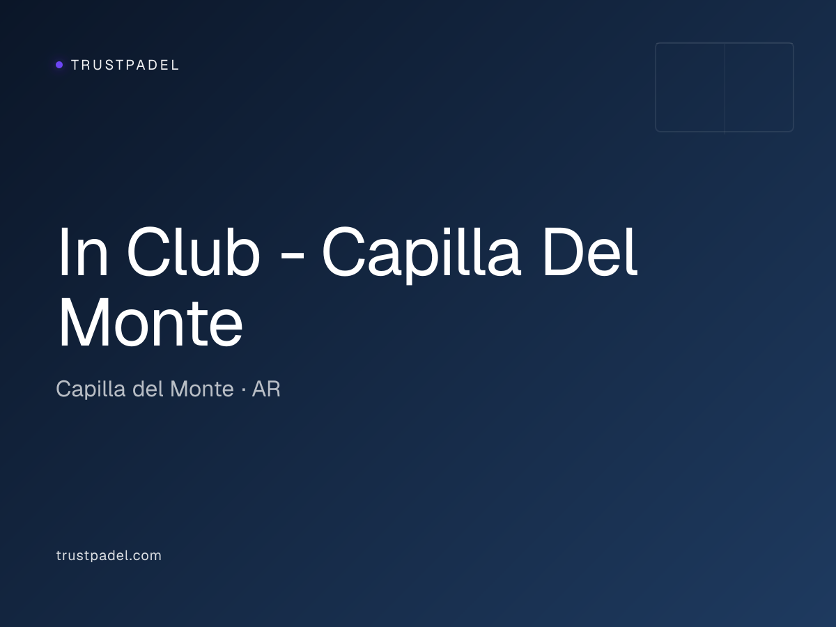 In Club - Capilla Del Monte padel club