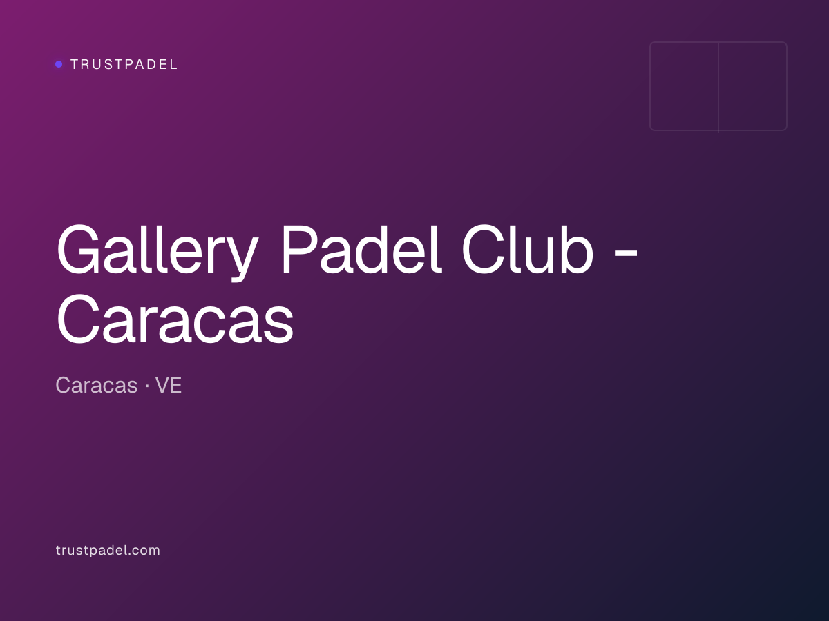 Gallery Padel Club - Caracas padel club