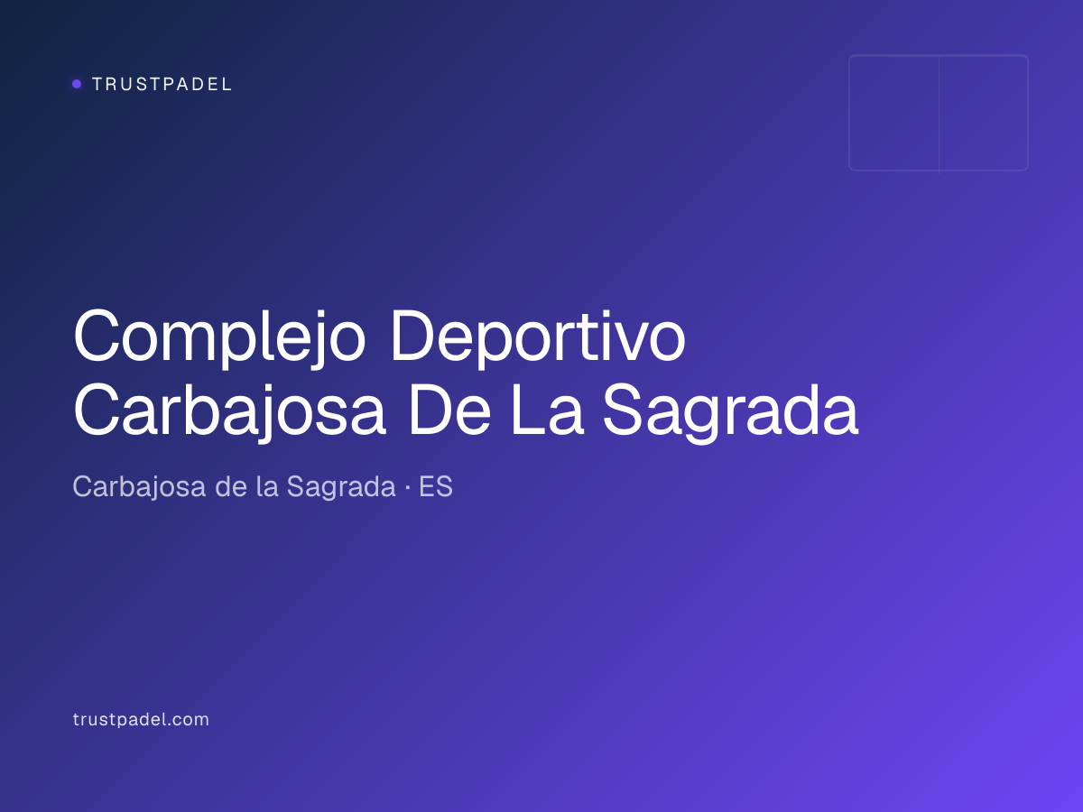 Complejo Deportivo Carbajosa De La Sagrada padel club