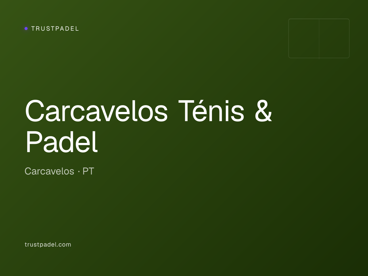 Carcavelos Ténis & Padel padel club