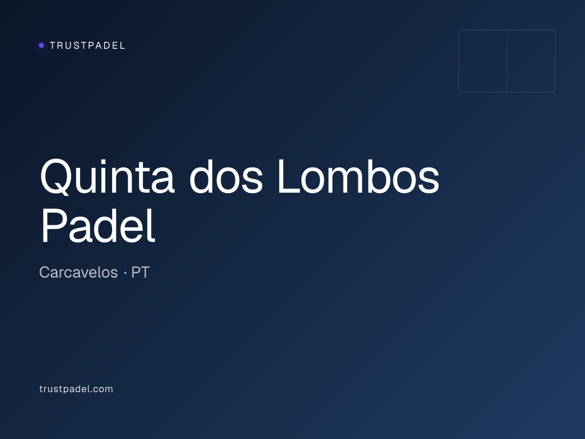 Quinta dos Lombos Padel padel club