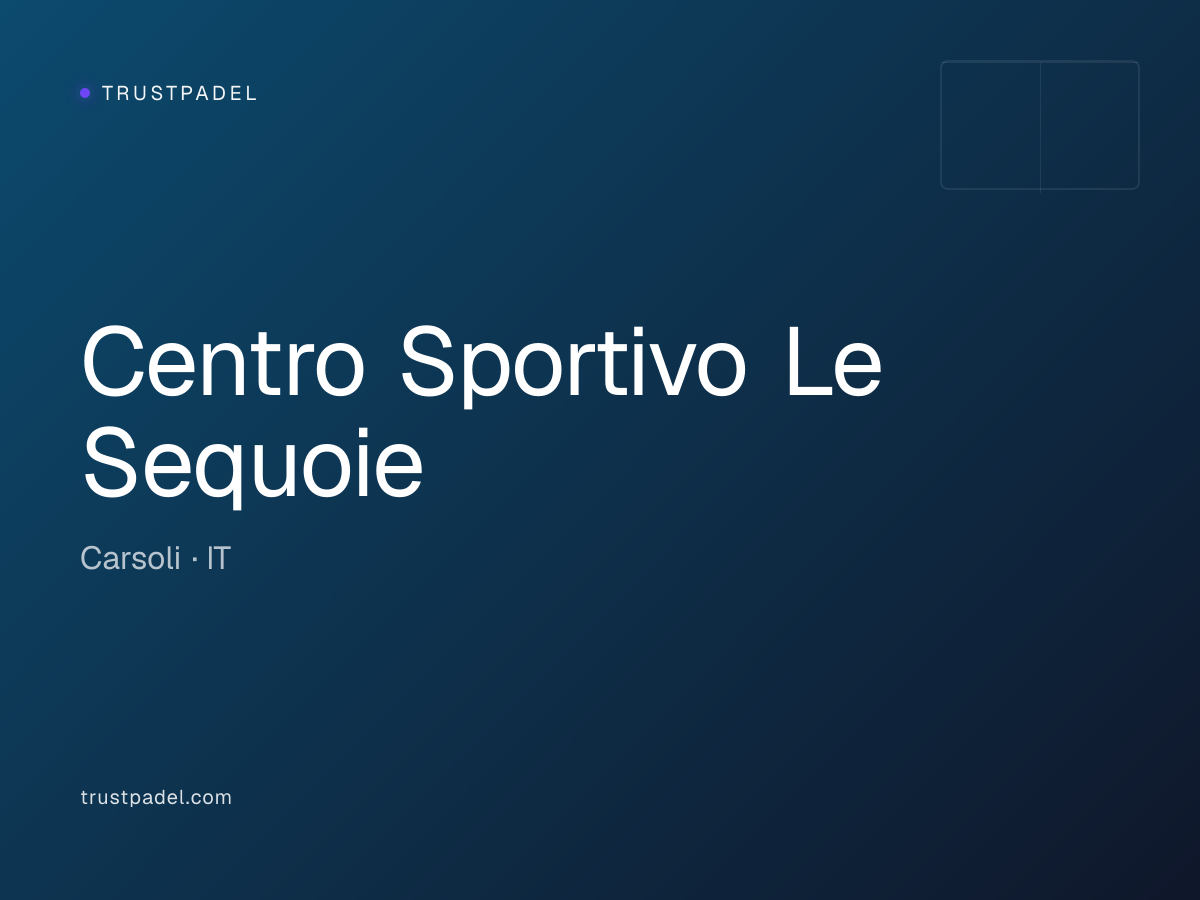 Centro Sportivo Le Sequoie padel club