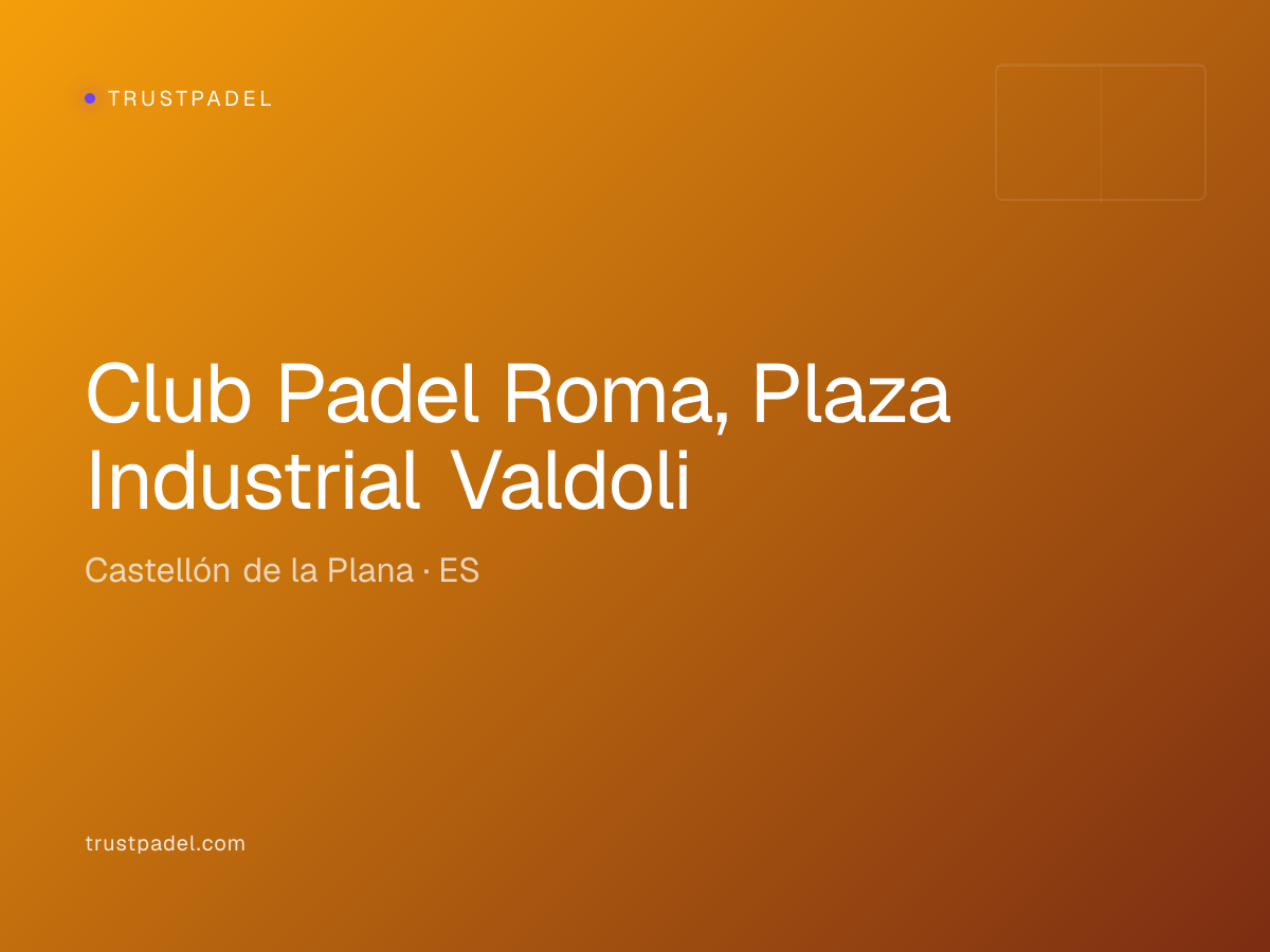 Club Padel Roma, Plaza Industrial Valdoli padel club