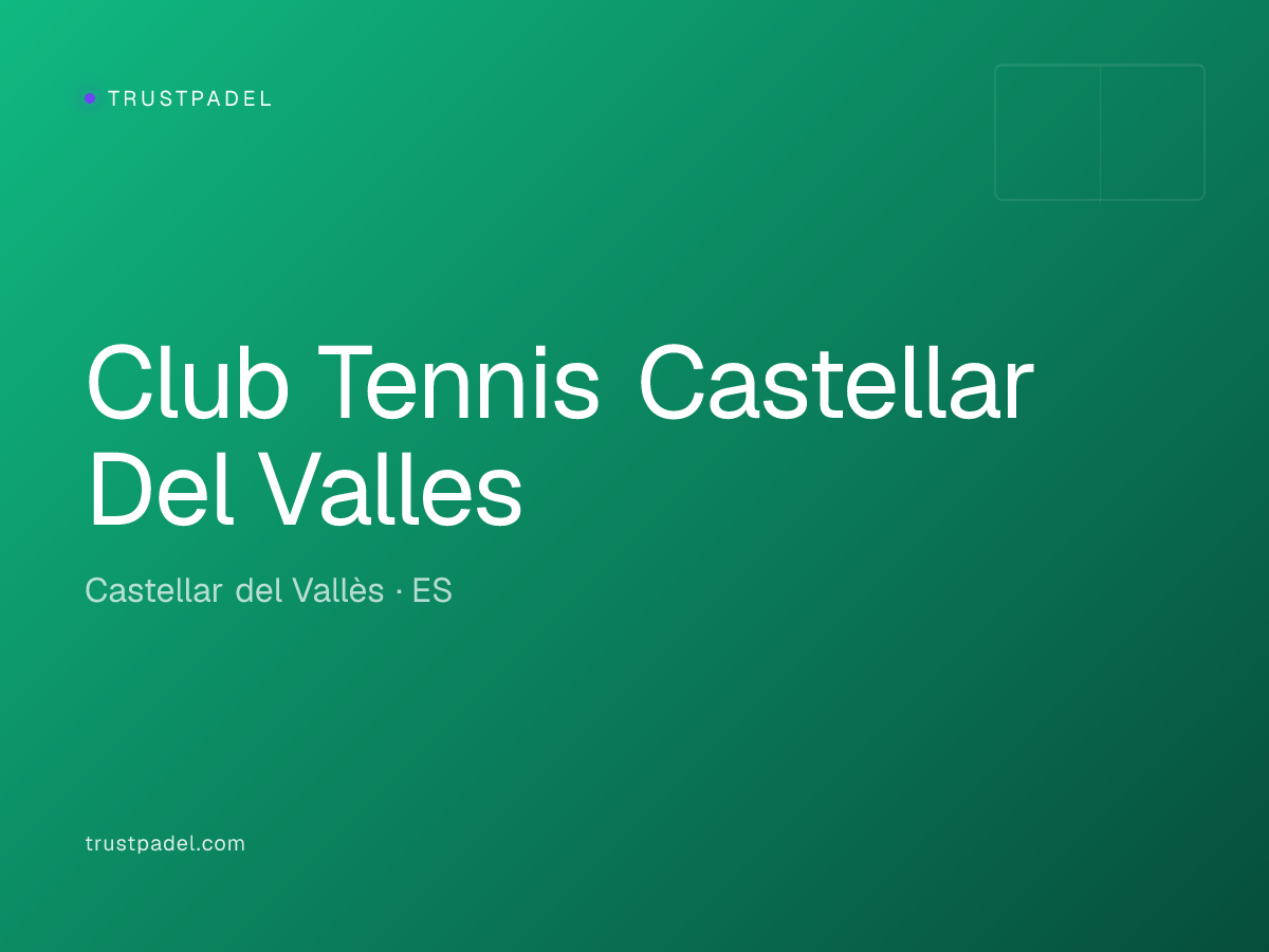 Club Tennis Castellar Del Valles padel club