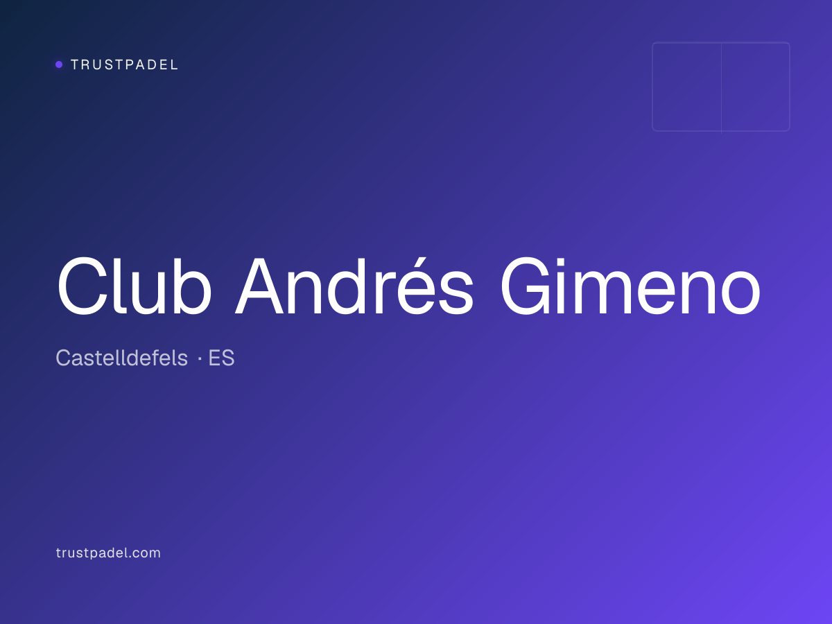 Club Andrés Gimeno padel club