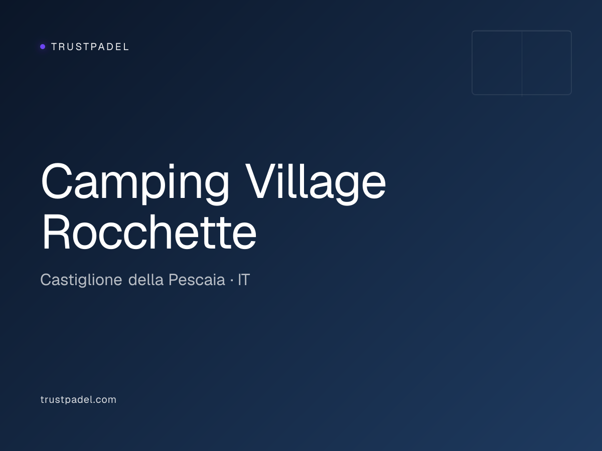 Camping Village Rocchette padel club