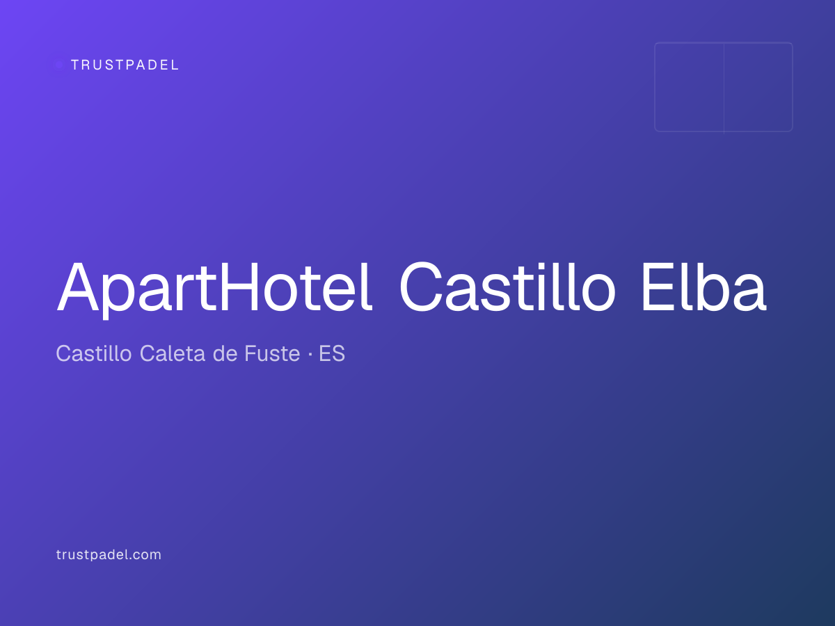 ApartHotel Castillo Elba padel club