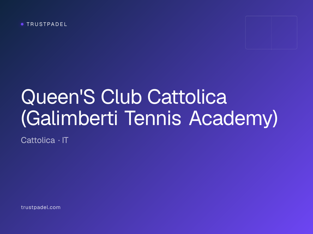 Queen'S Club Cattolica (Galimberti Tennis Academy) padel club