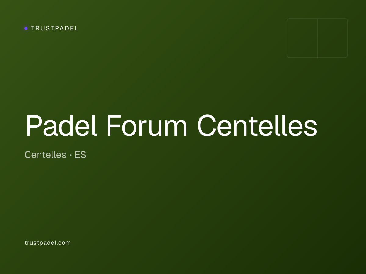 Padel Forum Centelles padel club