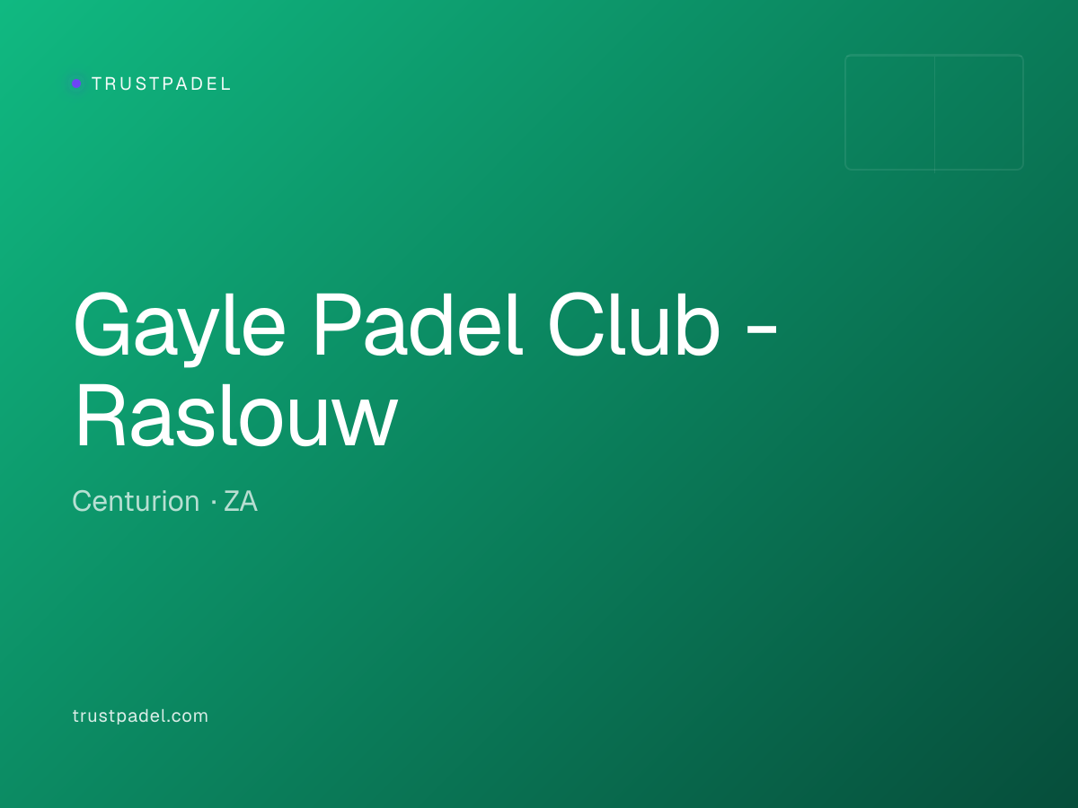 Gayle Padel Club - Raslouw padel club