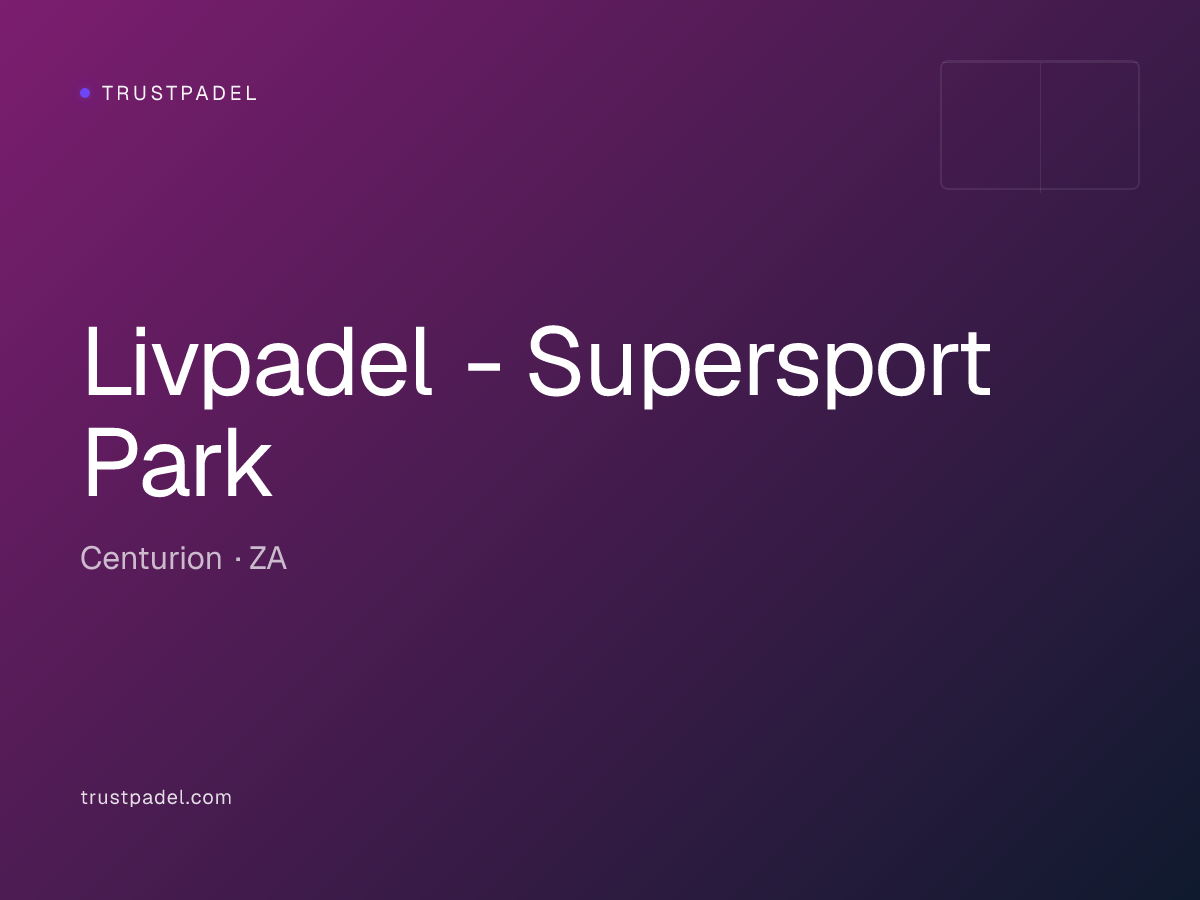 Livpadel - Supersport Park padel club