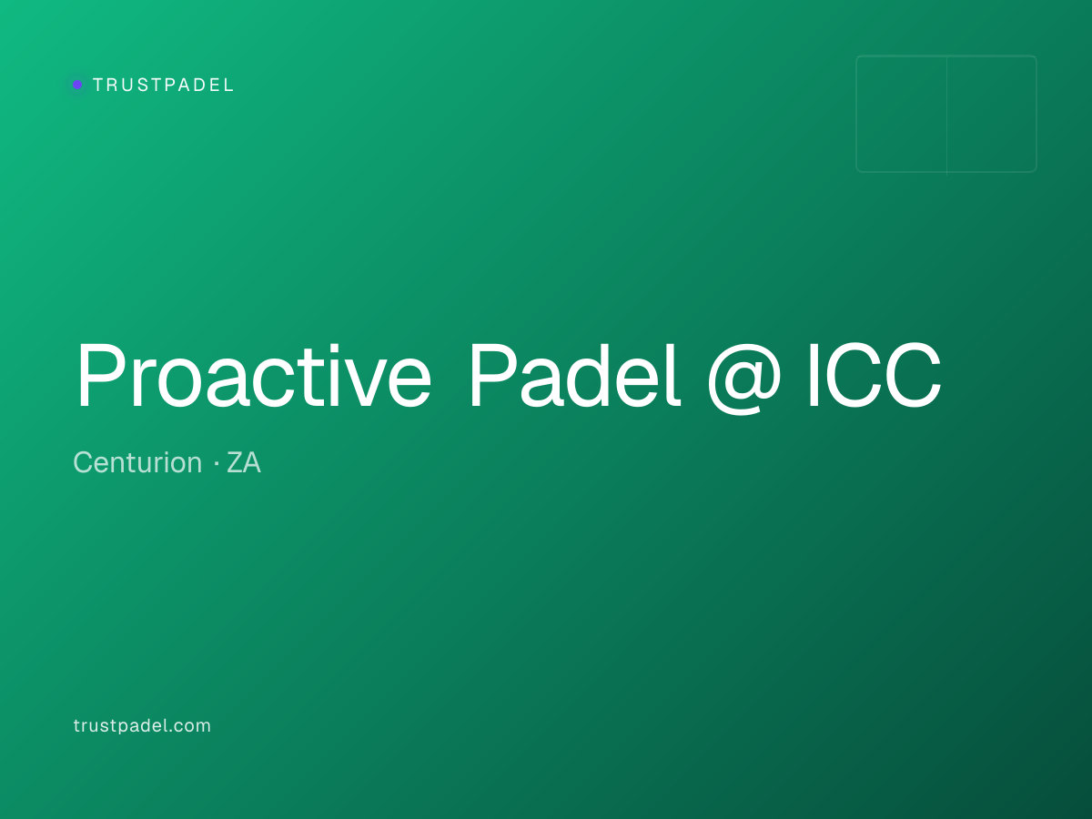 Proactive Padel @ ICC padel club